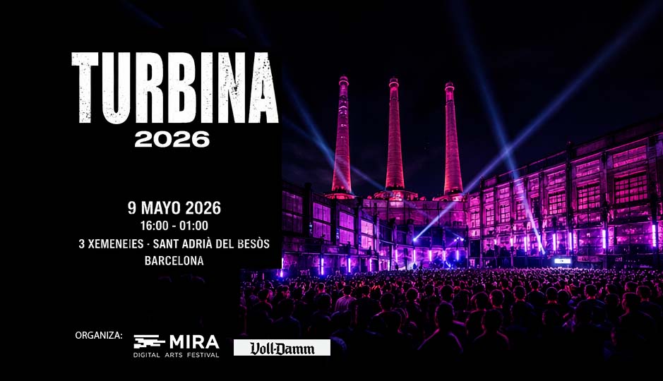 TURBINA 2026 Barcelona | MIRA Festival at 3 Xemeneies